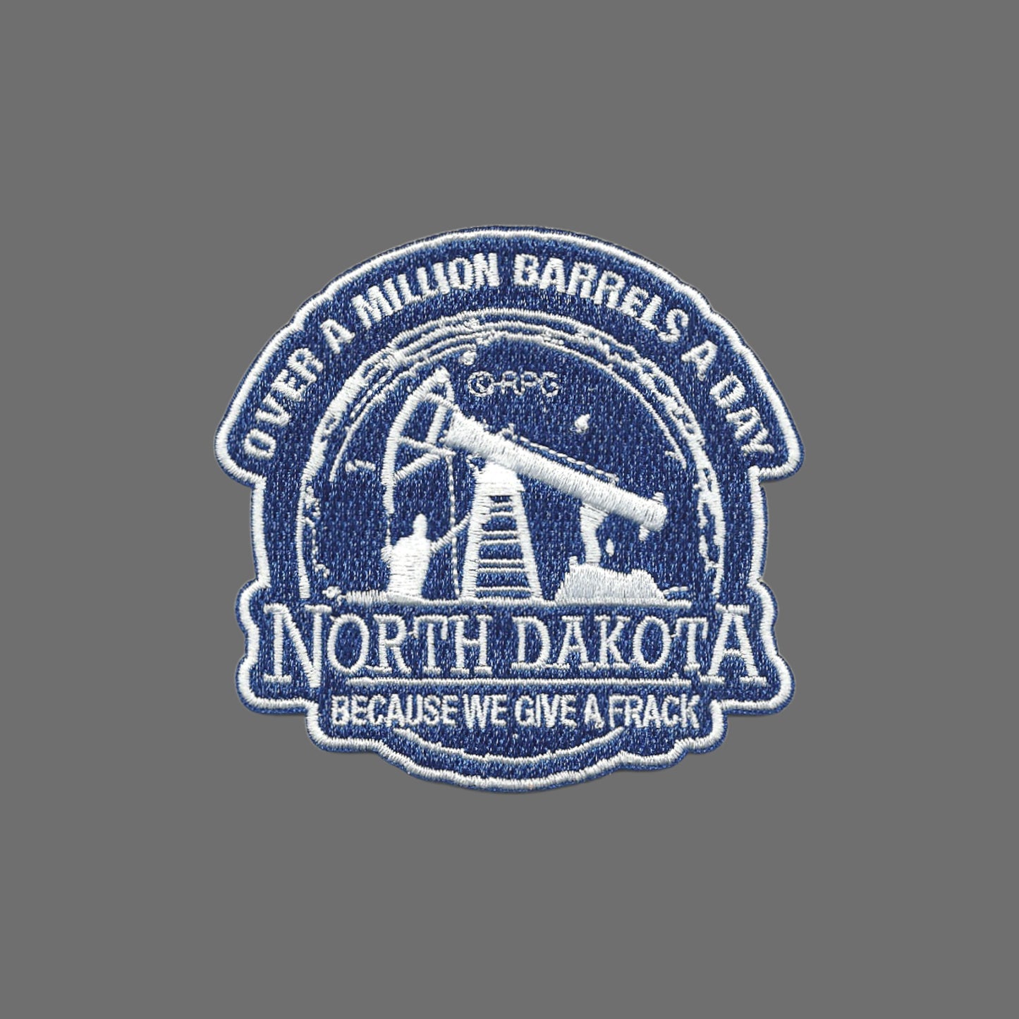 North Dakota Patch Oil Drill Because We Give a Frack Iron On ND Souvenir 3"