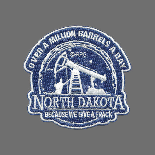 North Dakota Patch Oil Drill Because We Give a Frack Iron On ND Souvenir 3"