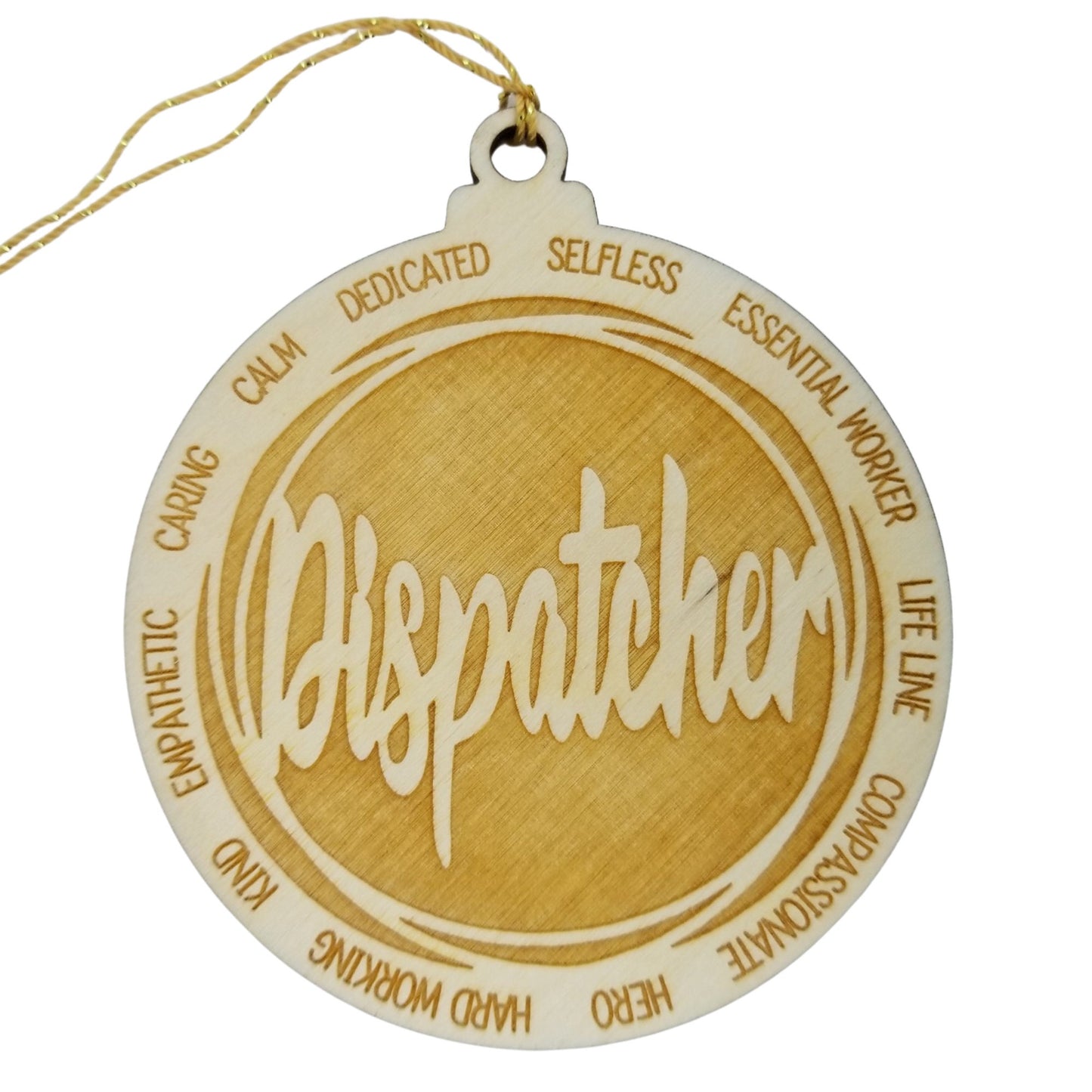 Dispatcher Christmas Ornament - Character Traits - Handmade Wood Ornament - Gift for Dispatchers Gift Role Dedicated Calm 3.5"