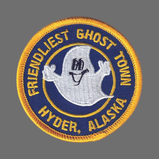 Friendliest Ghost Town Hyder, ALASKA - Souvenir Patch - 0-0119