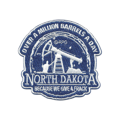 North Dakota Patch Oil Drill Because We Give a Frack Iron On ND Souvenir 3"