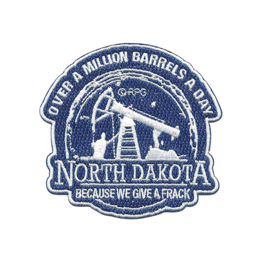 North Dakota Patch Oil Drill Because We Give a Frack Iron On ND Souvenir 3"