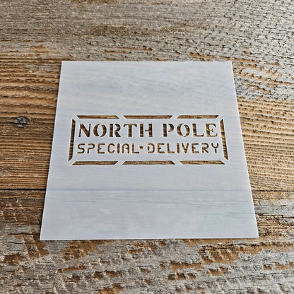 North Pole Special Delivery Stencil Reusable Cookie Decorating Craft Painting Windows Signs Mylar Many Sizes Christmas Winter