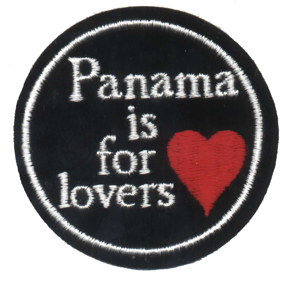 PANAMA IS FOR LOVERS souvenir embroidered patch