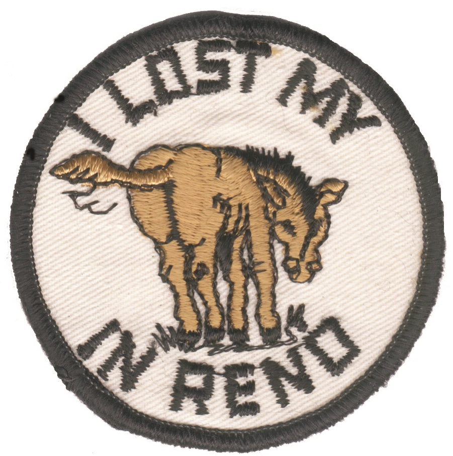 RENO - I LOST MY * IN RENO souvenir embroidered patch