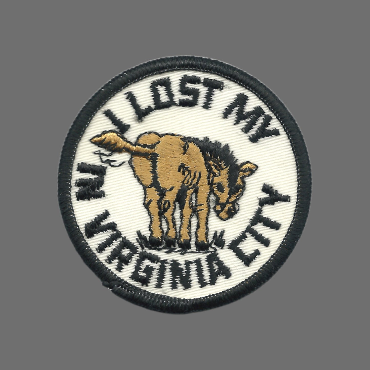 Vintage I LOST MY (ass) at Virginia City - Souvenir Embroidered Patch - VirginiaCity-19