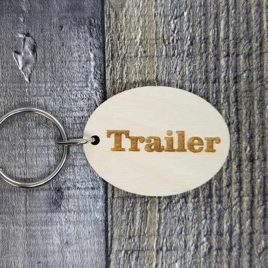 Trailer Wood Keychain Key Ring Keychain Gift - Key Chain Key Tag Key Ring Key Fob - Trailer Text Key Marker