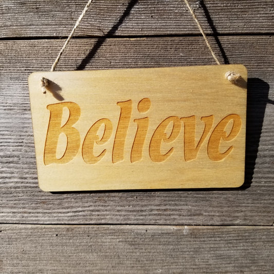 Inspirational Sign - Believe Sign - Rustic Decor - Hanging Wall Sign Indoor Sign - Office Sign - Fun Gift Inspiring Inspired Sign Christmas